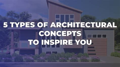 types of architectural concepts